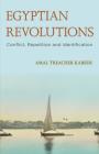 Egyptian Revolutions: Conflict, Repetition and Identification Cover Image