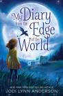 My Diary from the Edge of the World Cover Image