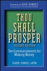 Thou Shall Prosper: Ten Commandments for Making Money By Daniel Lapin Cover Image