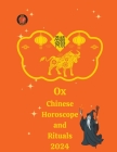 Ox Chinese Horoscope and Rituals By Alina a. Rubi, Angeline Rubi Cover Image