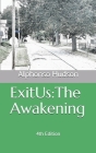 Exitus: The Awakening By Alphonso Montez Hudson Cover Image
