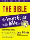 Smart Guide to the Bible By Larry Richards Cover Image