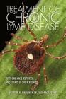 Treatment of Chronic Lyme Disease: Fifty-One Case Reports and Essays in Their Regard By Fidsa Waisbren Sr, MD Facp Cover Image
