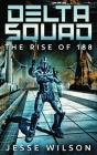 The Rise Of 188 By Jesse Wilson Cover Image