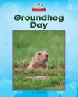 Groundhog Day (Beginning-To-Read) Cover Image