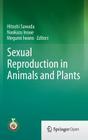 Sexual Reproduction in Animals and Plants Cover Image