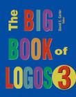 The Big Book of Logos 3 By David E. Carter Cover Image