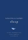 Ten Natural Ways to a Good Night's Sleep By Nikos Linardakis, Carli Dixon (With) Cover Image