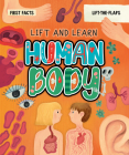 My First Lift-the-Flap: Human Body (Lift & Learn) By Clever Publishing, Olga Demidova (Illustrator) Cover Image