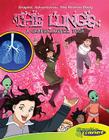 Lungs: A Graphic Novel Tour: A Graphic Novel Tour (Graphic Adventures: The Human Body) Cover Image