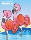 Livro para Colorir de Flamingos By Nick Snels Cover Image