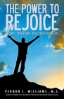 The Power to Rejoice: 21 Days to Victory Over Your Problems By Vernon Williams Cover Image