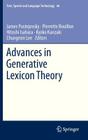 Advances in Generative Lexicon Theory (Text #46) By James Pustejovsky (Editor), Pierrette Bouillon (Editor), Hitoshi Isahara (Editor) Cover Image