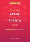 How to Make a Speech By Barrie Barton Cover Image