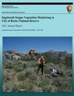 Sagebrush Steppe Vegetation Monitoring in City of Rocks National Reserve: 2012 Annual Report: Natural Resource Data Series NPS/UCBN/NRDS-2012/407 By Thomas J. Rodhouse, National Park Service (Editor), Devin S. Stucki Cover Image