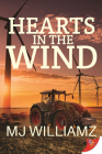 Hearts in the Wind By Mj Williamz Cover Image