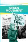 Green Movement (Essential Library of Social Change) Cover Image