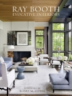 Ray Booth: Evocative Interiors Cover Image