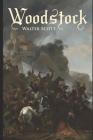 Woodstock By Walter Scott Cover Image