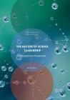 The Nature of School Leadership: Global Practice Perspectives (Intercultural Studies in Education) Cover Image