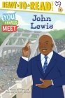 John Lewis: Ready-to-Read Level 3 (You Should Meet) By Denise Lewis Patrick, Steffi Walthall (Illustrator) Cover Image