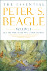 The Essential Peter S. Beagle, Volume 1: Lila the Werewolf and Other Stories By Peter S. Beagle, Stephanie Pui-Mun Law (Illustrator), Jane Yolen (Introduction by) Cover Image
