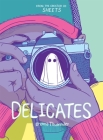 Delicates (Sheets #2) By Brenna Thummler Cover Image