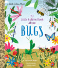 My Little Golden Book About Bugs Cover Image