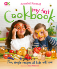 Annabel Karmel's My First Cookbook By Annabel Karmel, Alex Willmore (Illustrator) Cover Image