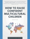 How to Raise Confident Multicultural Children Cover Image