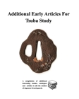 Additional Early Articles For Tsuba Study By Various Contributors Cover Image