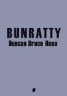Bunratty By Duncan Bruce Hose Cover Image