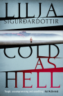 Cold as Hell: The breakout bestseller, first in the addictive An Áróra Investigation series Cover Image