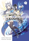 World Teacher: Special Agent in Another World Volume 1 Cover Image