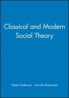 Classical and Modern Social Theory Cover Image