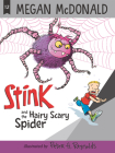 Stink and the Hairy Scary Spider By Megan McDonald, Peter H. Reynolds (Illustrator) Cover Image