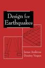 Design for Earthquakes By James E. Ambrose, Dimitry Vergun, Ambrose Cover Image