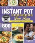The Detailed Instant Pot Cookbook for Two Cover Image