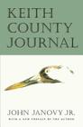 Keith County Journal By John Janovy, Jr. Cover Image