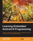 Learning Embedded Android N Programming Cover Image