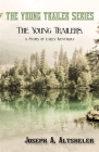 The Young Trailers, a Story of early Kentucky Cover Image
