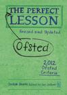 The Perfect (Ofsted) Lesson- Revised and Updated Cover Image