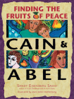 Cain & Abel: Finding the Fruits of Peace Cover Image