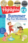 Summer Big Fun Workbook Bridging Grades P & K (Highlights Summer Learning) By Highlights Learning (Created by) Cover Image