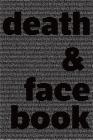 Death & Facebook By Iphgenia Baal Cover Image