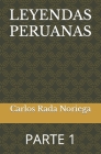 Leyendas Peruanas: Parte 1 Cover Image