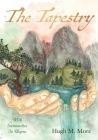The Tapestry With Sermonettes In Rhyme By Hugh More Cover Image