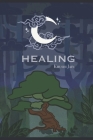 Healing: A children's book for adults Cover Image