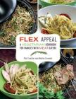 Flex Appeal: A Vegetarian Cookbook for Families with Meat-Eaters By Pat Crocker, Nettie Cronish Cover Image