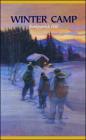 Winter Camp By Kirkpatrick Hill Cover Image